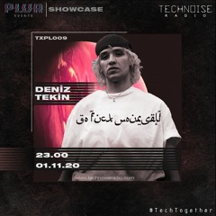 PLUR Showcase - DENIZ TEKIN [TXPL009]