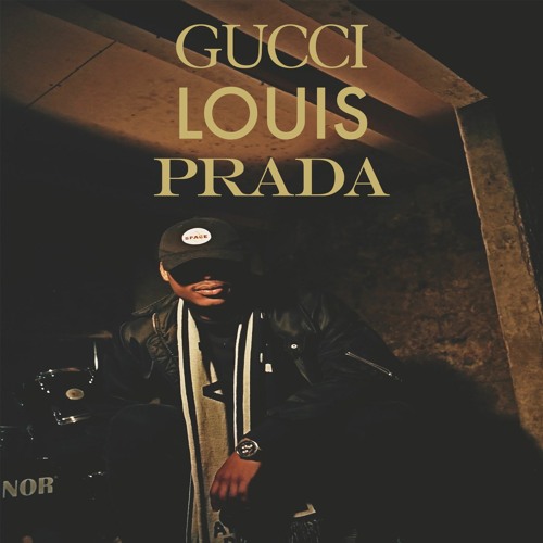 Gucci, Louis, Prada