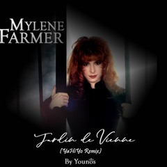 Mylène Farmer - Jardin De Vienne (YahiYo ReMYx) By Younos