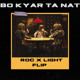 on Bo Kyar Ta Nat_ROCxLIGHT(FLIP) -BUY = FREE DOWNLOAD