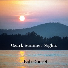 Ozark Summer Nights