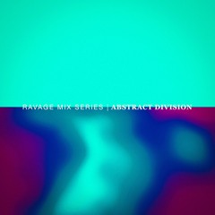 Ravage Mix Series 106 | Abstract Division