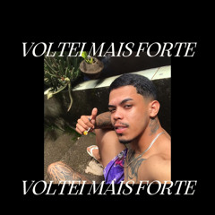Voltei Mais Forte