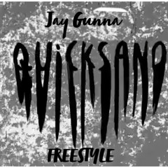 Jay-Gunna-Quicksand Freestyle