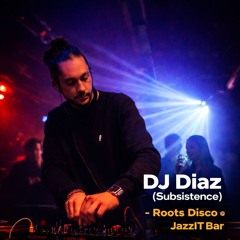 DJ Diaz - Roots Disco @ JazzIT Bar 12_25