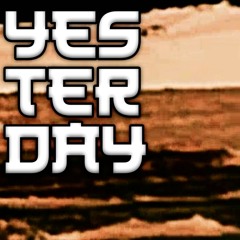 【⋘WELCOME, YESTERDAY⋙】