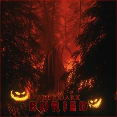 AudioDark - Buried