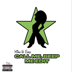 Call me, Beep me (Kim Possible) (KIRA x SSP EDIT)