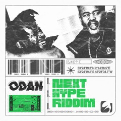 ODAN - NEXT HYPE RIDDIM (FREE DOWNLOAD)