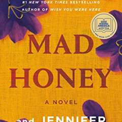 [VIEW] EBOOK 📤 Mad Honey: A Novel by  Jodi Picoult &  Jennifer Finney Boylan [EPUB K