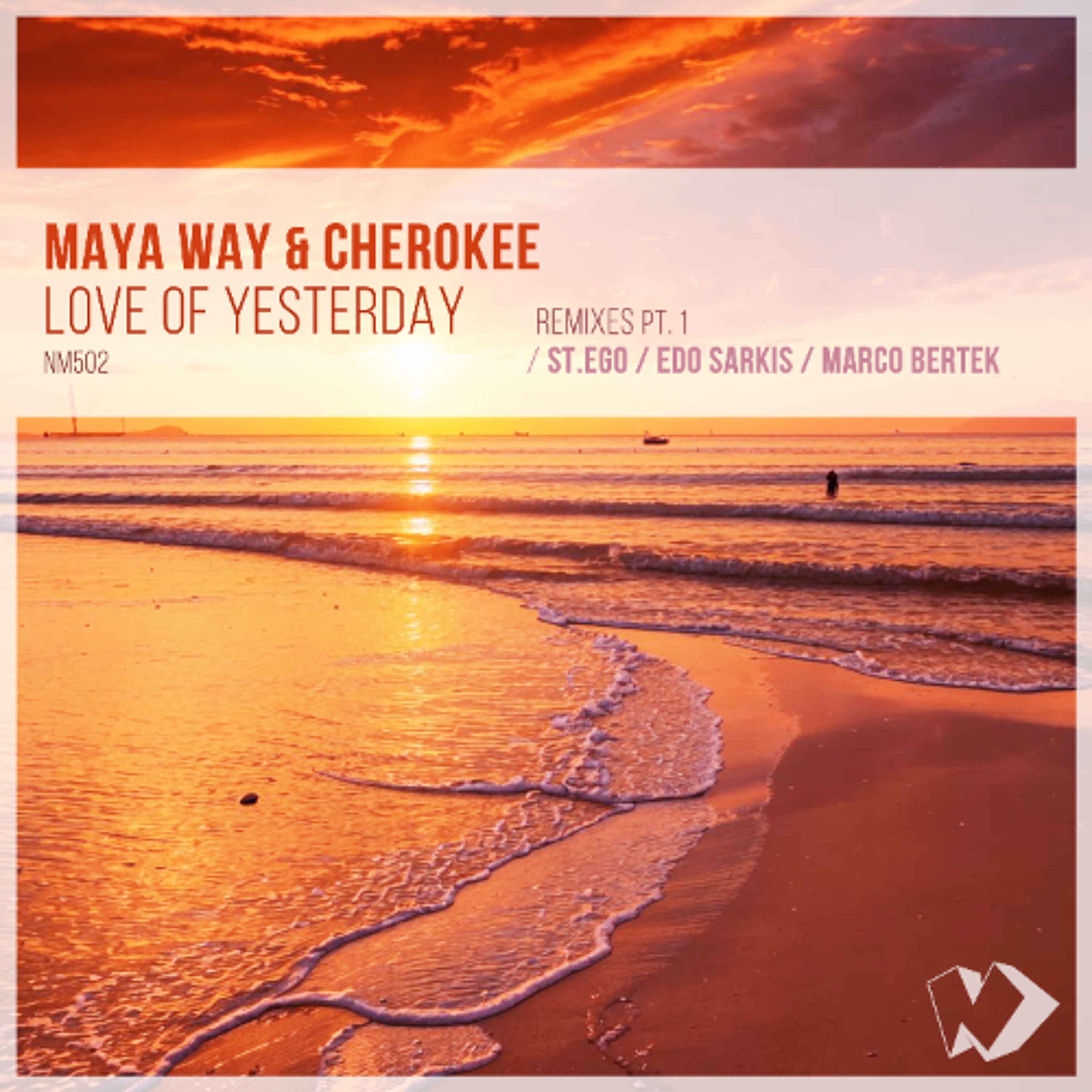Maya Way & Cherokee - Love of Yesterday (Edo Sarkis Remix) episode artwork