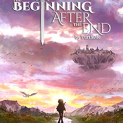 Get PDF 📁 The Beginning After The End: Early Years, Book 1 by  TurtleMe,J Wade Dial,