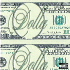 Dolla Dolla