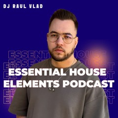 Essential House Elements (10 June 2025)