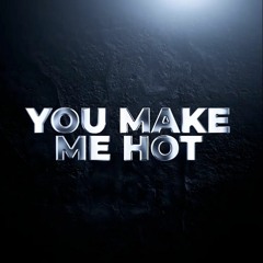 Felipe Accioly - You Make Me Hot (Thiago Dukky 2k22 Remix)