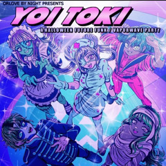 Yoi Toki Live Halloween Mix 2023