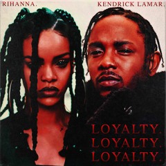 Kendrick Lamar Ft. Rihanna - LOYALTY (Amapiano Blend)