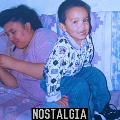 Nostalgia(ft Bella)