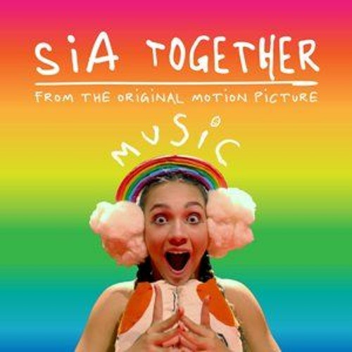 Sia - Together (from The Motion Picture Music)