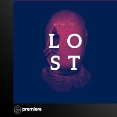 Premiere: Désolée - Lost - LANDR