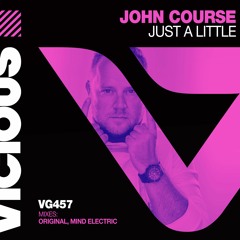 John Course - Just A Little
