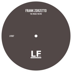 Frank Zorzetto - The Music For Me