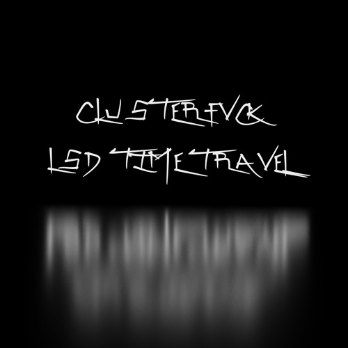 LSD Time Travel [BUY = FREE DOWNLOAD]