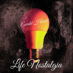 Life Nostalgia