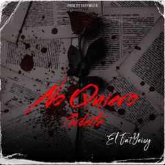 No Quiero Perderte - FatYeisy - DaryMuzik