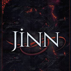 A Brief Overview of the World of the Jinn -- Raha Batts