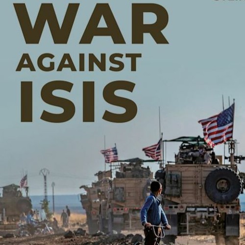 20: Aaron Stein - Air Power Against ISIS in Syria