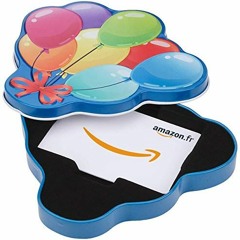 TÉLÉCHARGER jonuzod Carte cadeau Amazon.fr - Dans un coffret Ballons d'anniversaire au format PDF