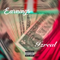 Earnings -Izreal (prod.kalo)