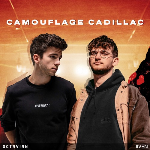 IIVEN & Octavian - Camouflage Cadillac