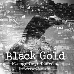 RIESGO-OCYS-DZORDEN-BLVCKGOLD