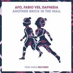 Fabio Vee, AFO, Dafnesia - Another Brick In The Wall