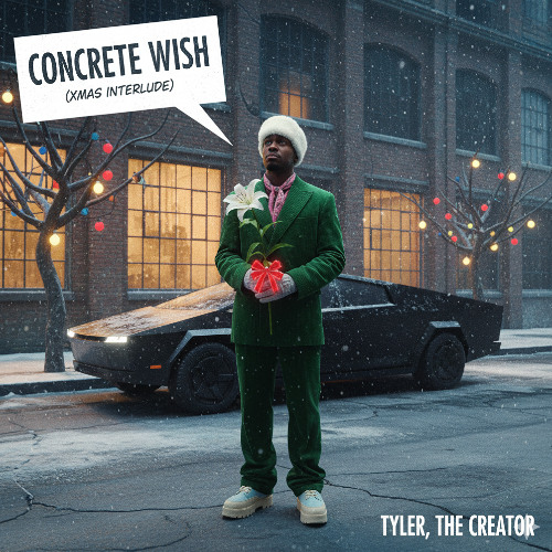 CONCRETE WISH (XMAS INTERLUDE) - Tyler, The Creator