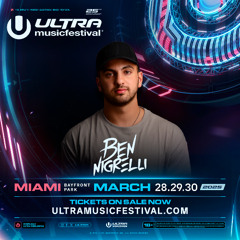 Ben Nigrelli - Ultra Music Festival 2025