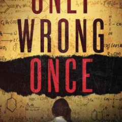 download KINDLE 📍 Only Wrong Once (FBI and CDC Medical Thriller Book 1) by  Jenifer