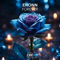 ERONN - Forever [FUTURE HOUSE]