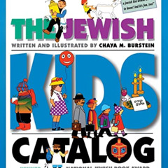 VIEW EBOOK 💞 The Jewish Kids' Catalog by  Chaya M. Burstein KINDLE PDF EBOOK EPUB
