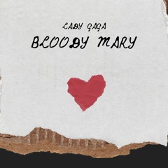 Lady Gaga - Bloody Mary | UTMOZT (Hardstyle Remix)