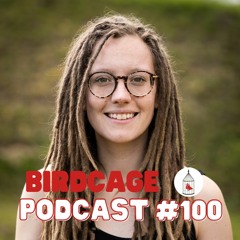 BIRDCAGE PODCAST #100: ROCHELLE DIETZ