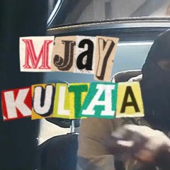 Mjay - Kultaa (Extended)