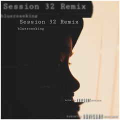 Session 32 - Summer Walker (Acoustic Remix)