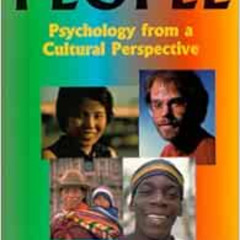 download EBOOK 🧡 People: Psychology from a Cultural Perspective by David Matsumoto E