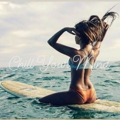 Deep&Soul - Chill Your Mind Vol 31