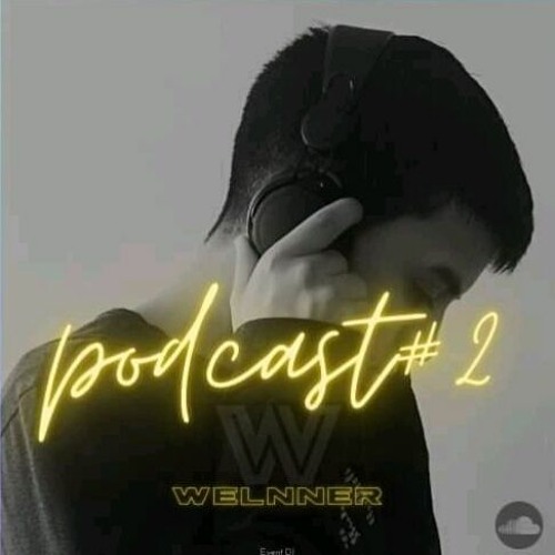 P O D C A S T  #002 (Halloween 2020) - Welnner Dj