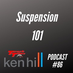 Podcast #86 - Suspension 101