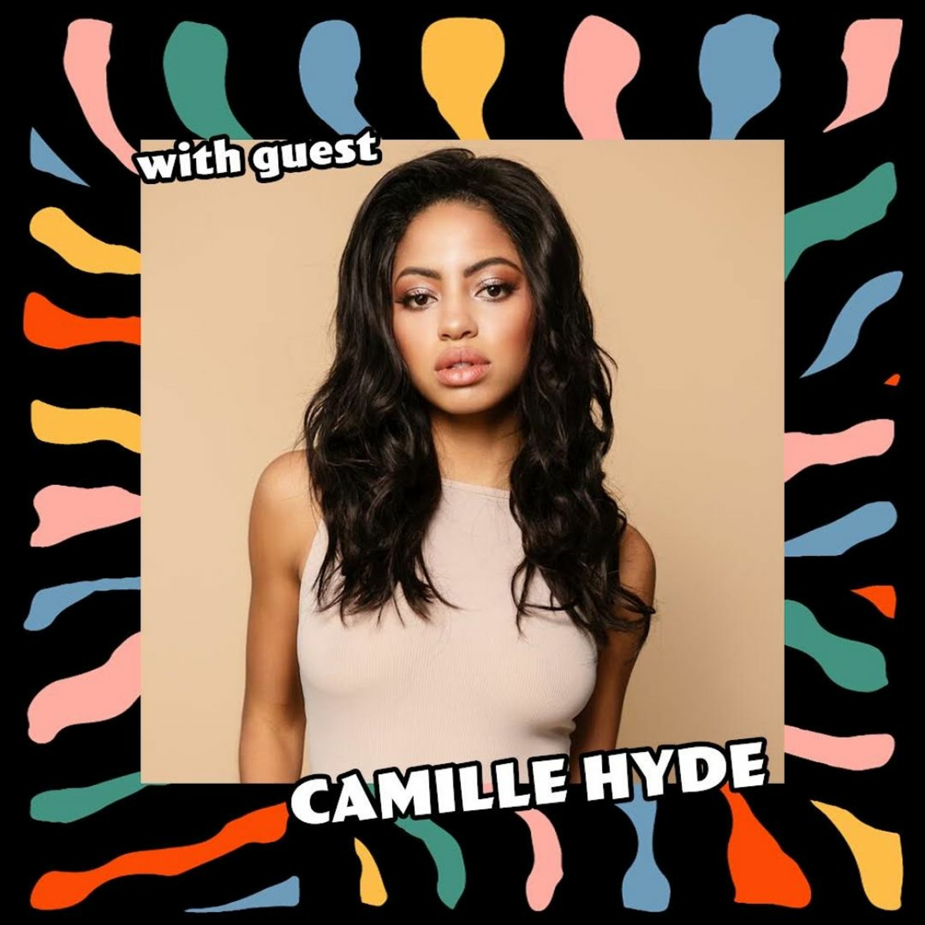 Anthony Interviews Camille Hyde